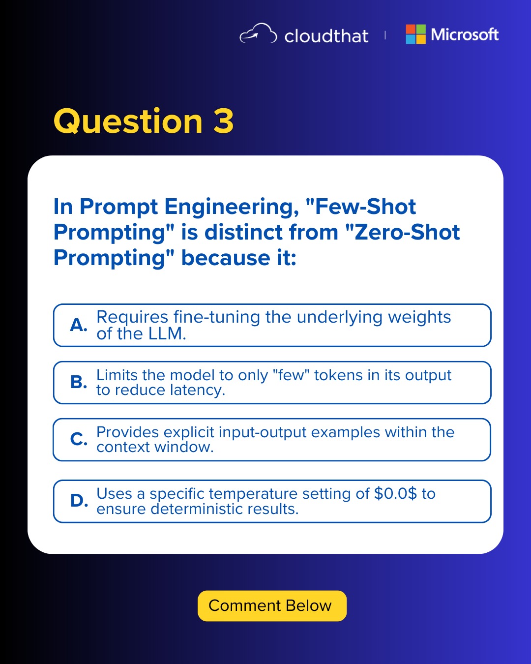 Question 3 – Prompt Engineering Edition!

Few-Shot, Zero-Shot, prompting strategies… But do you know what really makes the difference? 
Put your knowledge to the test. Comment your answer now. 

Here’s how to participate:
· Join the session - link in bio
· Follow our page
· Participate in the quiz and win rewards

Stay tuned for Question 4!
@microsoft | @thegauravghai 

#Microsoft #MicrosoftCopilot #Masterclass #AIAgent #Skills #JobSearch #FreeMasterclass #Tech #TechTraining #resumes