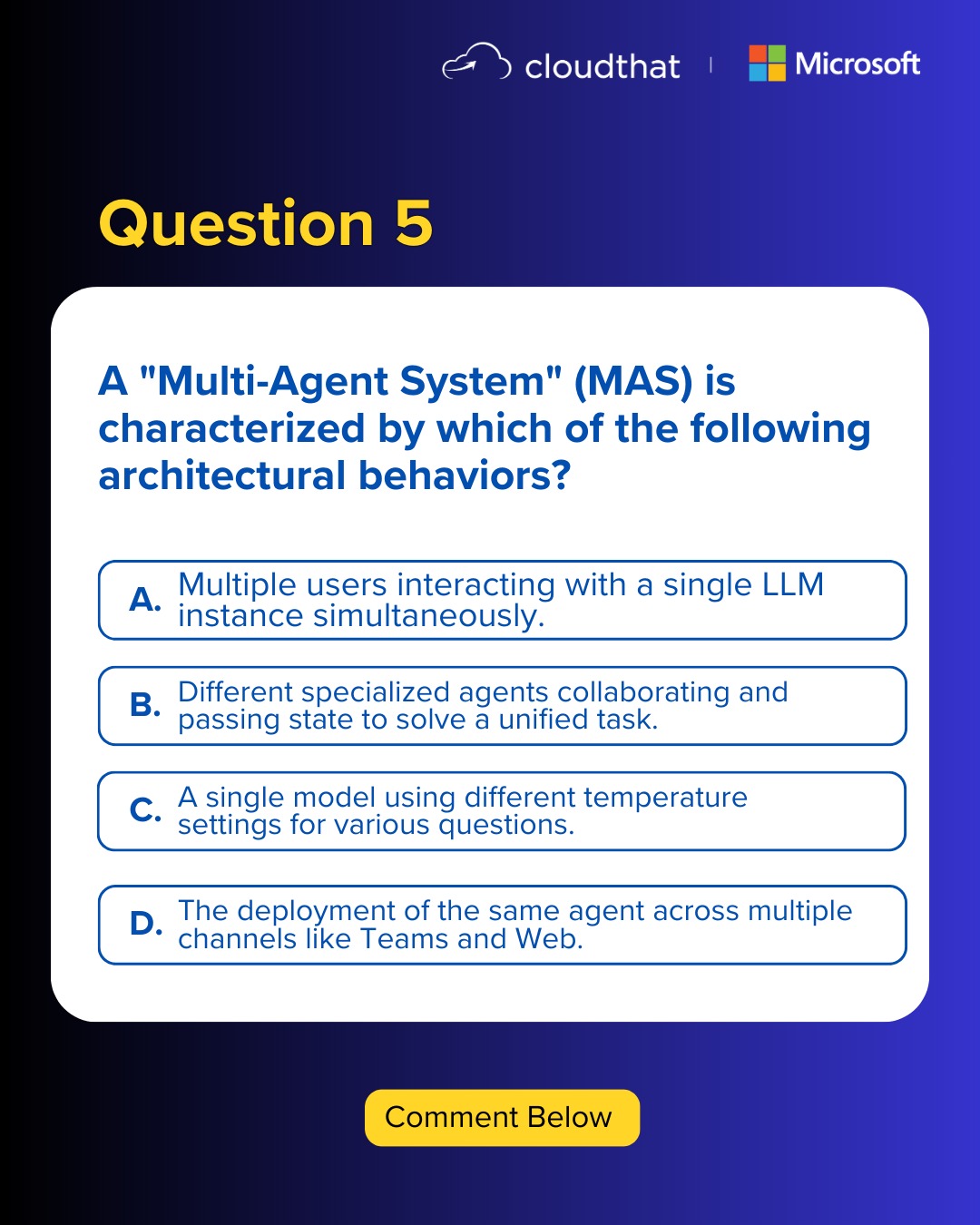 The final question is here! Multi-Agent Systems aren’t just a buzzword - they’re shaping how complex AI solutions are built today. Can you identify the right architecture? Comment your answer. 

Here’s how to participate:
· Join the session - link in bio 
· Follow our page
· Participate in the quiz and win rewards

Stay tuned for the winner announcement!
@microsoft 

#Microsoft #MicrosoftCopilot #Masterclass #AIAgent #Skills #JobSearch #FreeMasterclass #Tech #TechTraining #resumes