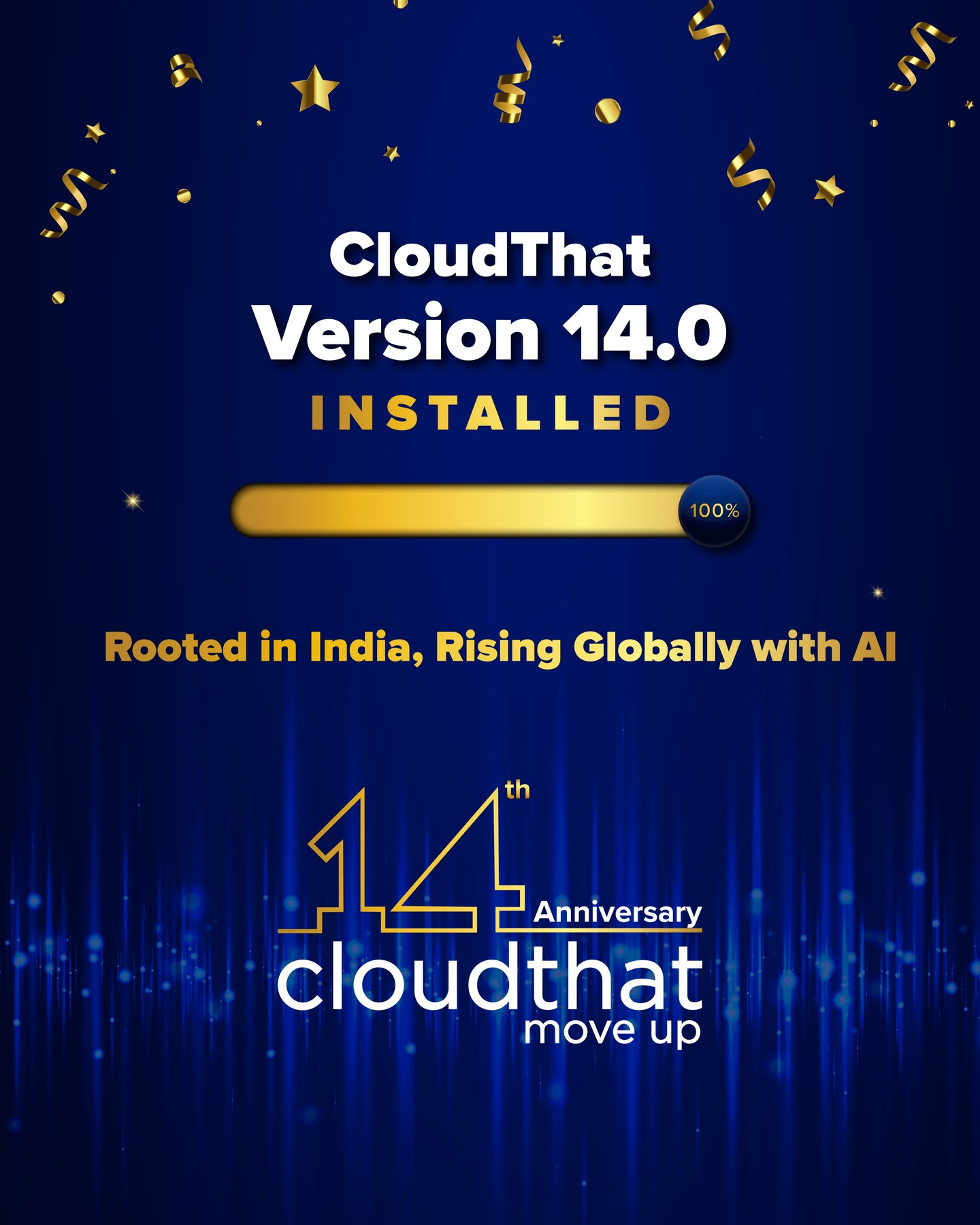 Every version shaped who we are. Version 14.0 defines where we’re headed.

Smarter. Stronger. AI-Driven.
 
Fourteen years ago, we started with a simple mission: to bring cutting-edge cloud training to India.
What began as a bold step into the future of technology has grown into a global learning community empowering millions of professionals across cloud, data, and emerging technologies. 
 
Today, as we celebrate our 14th anniversary, we’re stepping into the era of AI, continuing to innovate, evolve, and help professionals, organizations & educational institutions stay ahead in a rapidly changing tech world.
 
But every successful update has contributors behind the code. For us it's our incredible team, trusted customers, and valued partners. Thank you for being part of every version of our journey.
@microsoft | @amazonwebservices | @googlecloud | @oracle | @nvidia 
 
#AnniversaryCelebration #ArtificialIntelligence #AI #MachineLearning #DigitalTransformation #CloudComputing #TechTraining #14YearsOfCloudThat