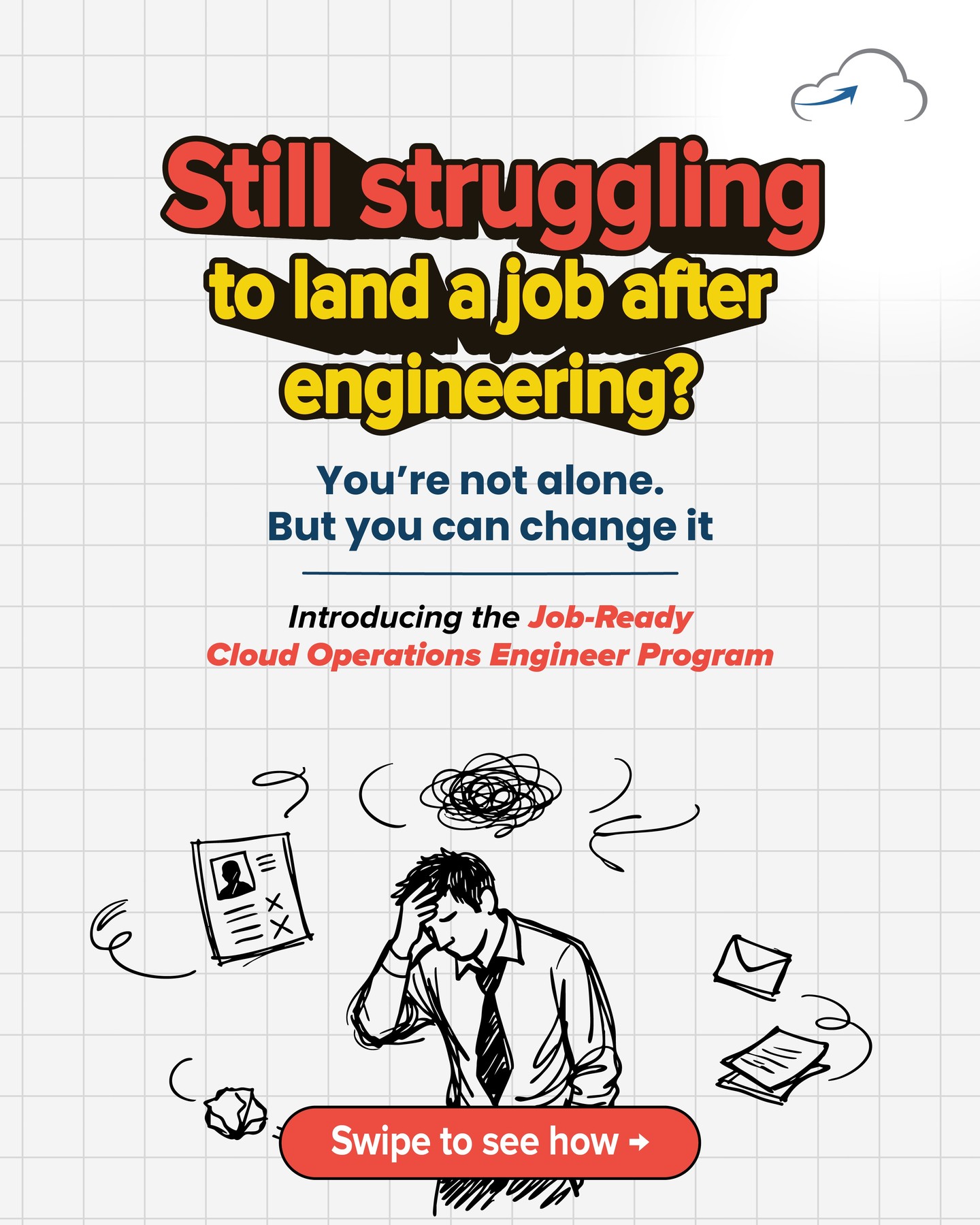 To know more about our job-ready program, click here - link in bio
 
Most people don’t realize this early enough — getting a degree and getting hired are two very different things.

Somewhere between finishing college and facing interviews, a lot of freshers get stuck. Not because they lack potential, but because they lack the right direction.

That’s exactly why Job-Ready Cloud Operations Engineer Program exists. It’s built with one clear intent: to help you become someone companies are actually ready to hire.

If you’re tired of second-guessing your next step, maybe it’s time to approach your career differently. Because the right start can change everything. 

#FreshGraduates #CareerSwitch #CloudComputing #AWS #JobReady #Upskilling #TechCareers #CareerGrowth