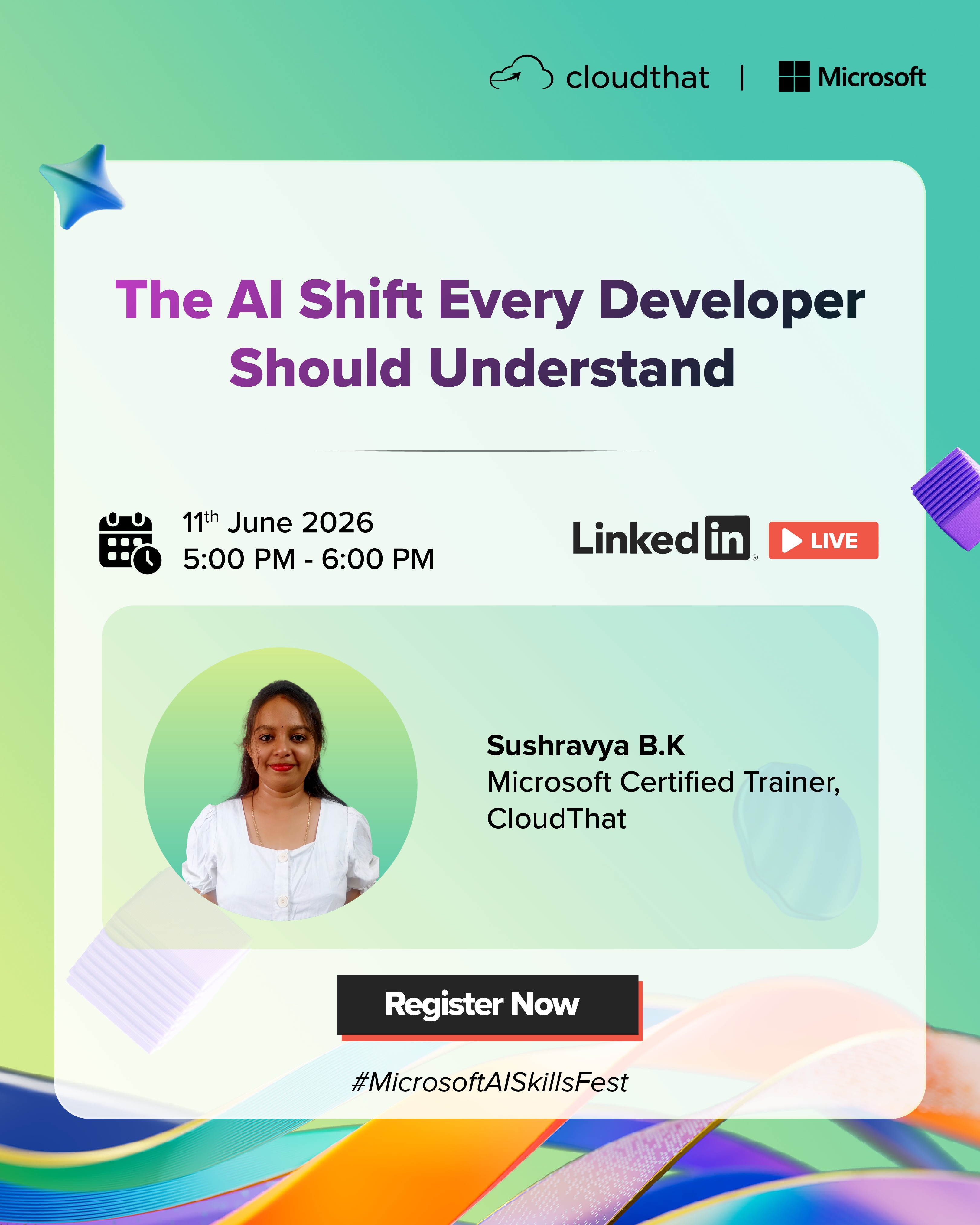 Register now and be part of the AI shift - link in bio. 

AI is changing the way developers build, innovate, and solve problems, and staying ahead means understanding the technologies driving this shift.

As part of the @microsoft AI Skills Fest, join our exclusive LinkedIn Live session, The AI Shift Every Developer Should Understand!, and explore the core AI concepts, terminology, and real-world applications every developer should know.

Explore powerful AI workloads, including:
✔ Generative AI & AI Agents
✔ Computer Vision
✔ Speech AI
✔ Natural Language Processing (NLP)
✔ Text Analysis & Information Extraction

🎯 Plus:
Live AI demos
Microsoft & CloudThat co-branded certificate
Interactive Live Q&A session
Chance to win Amazon vouchers through a live quiz
Learn directly from a Microsoft Certified Trainer

Whether you're beginning your AI journey or looking to stay relevant in today’s evolving tech landscape, this session will help you build a strong foundation in modern AI technologies.
@microsoftlearn 

#MicrosoftAISkillsFest #ArtificialIntelligence #GenerativeAI #AIAgents #NLP #ComputerVision #SpeechAI #Developers #AIEngineering #CloudComputing